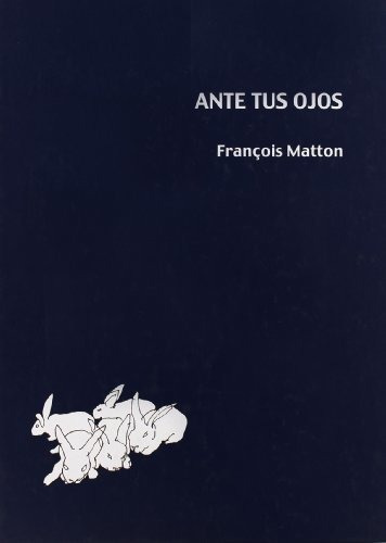 Libro Ante Tus Ojos De Matton Francois