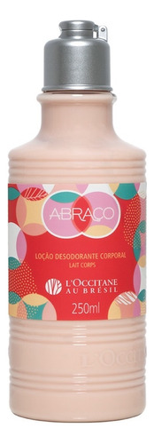 Abraço Loção Desodorante Corporal 250ml - Loccitane 