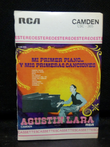 Agustin Lara - Mi Primer Piano Y Mis Primeras Canciones