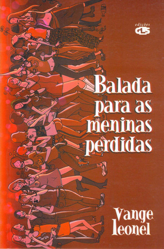 Balada para as meninas perdidas, de Leonel, Vange. Editora Summus Editorial Ltda., capa mole em português, 2003