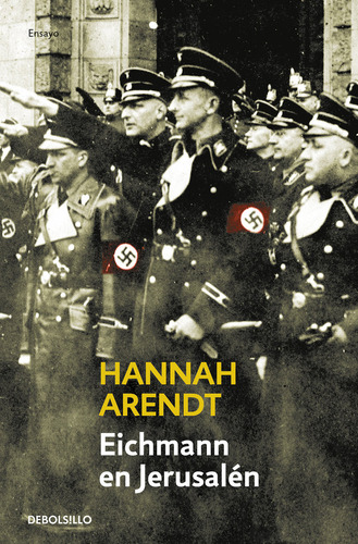 Eichmann En Jerusalen Db - Arendt,hannah