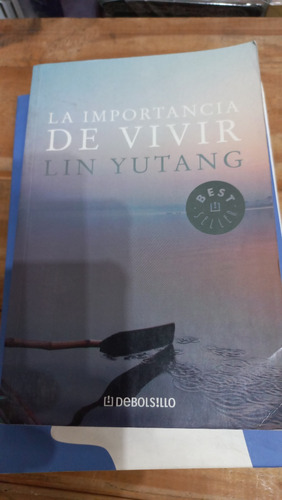 La Importancia De Vivir Lin Yutang Ed De Bolsillo Joya