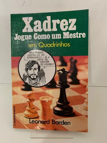 Xadrez - Formas de Aprender a Jogar: Do Básico ao Mestre