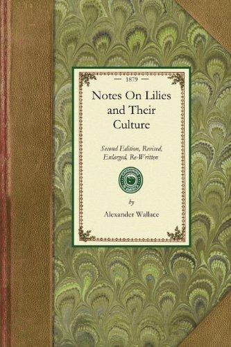 Notas Sobre Los Lirios Y Su Cultura Segunda Edicion Revisada