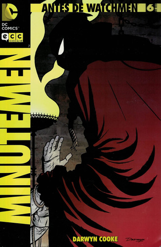 Minutemen 6. Antes De Watchmen