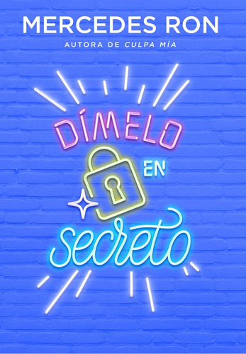 Dimelo En Secreto - Ron, Mercedes