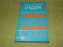 Comprar Diccionario Práctico Larousse \u002F Sinónimos - Antónimos