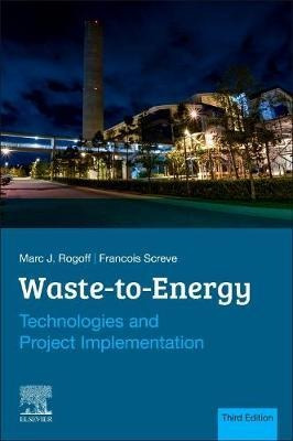 Waste-to-energy - Marc J. Rogoff