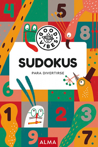 Sudokus Para Divertirse  Good Vibes -anderpro Ediciones-edit