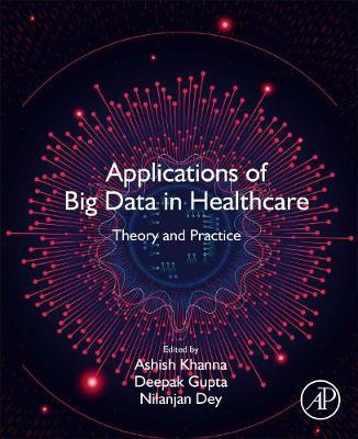Libro Applications Of Big Data In Healthcare : Theory And...