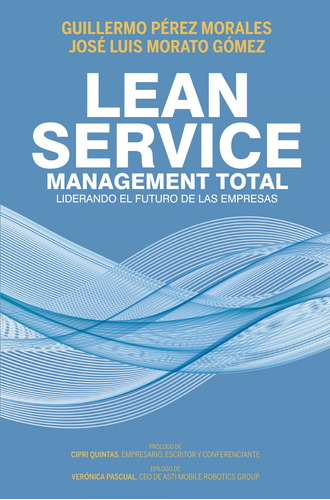 Libro Lean Service Management Total De Pérez Morales Guiller