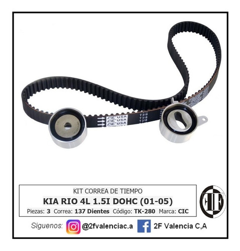 Kit De Tiempo Kia Rio 4l 1.5i (01-05) (137 Dientes) Tk-280