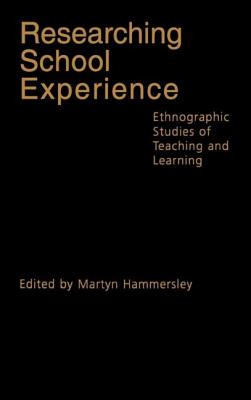 Libro Researching School Experience: Explorations Of Teac...