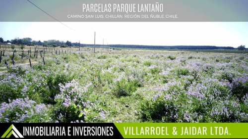 Venta De Parcela Chillán, Parque Lantaño