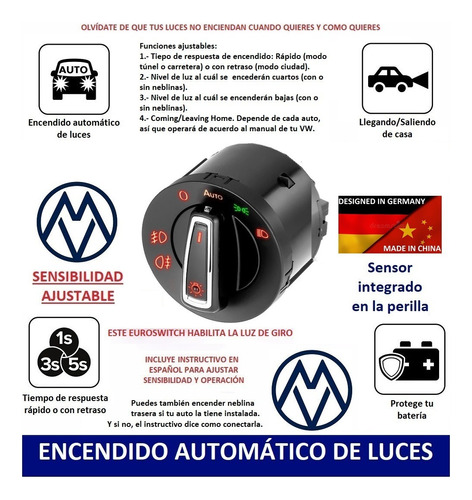 Euroswitch Sensor Ajustable! Luces Automáticas Vw Jetta Golf