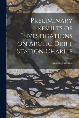 Libro Preliminary Results Of Investigations On Arctic Dri...