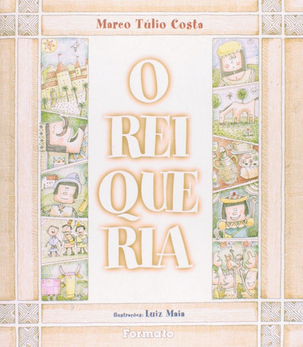 O rei que ria, de Costa, Marco Túlio. Editora Somos Sistema de Ensino em português, 2007