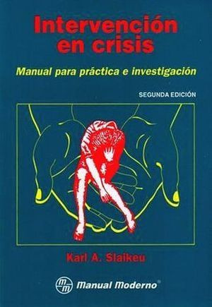 Libro Intervencion En Crisis Manual Para Practica E Inve Nvo