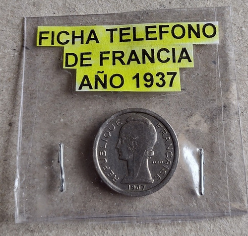 Antigua Ficha De Teléfono De Francia Año 1937