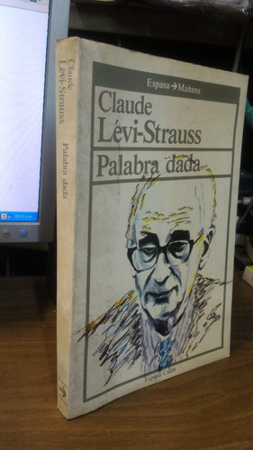 Palabra Dada - Claude Levi Strauss