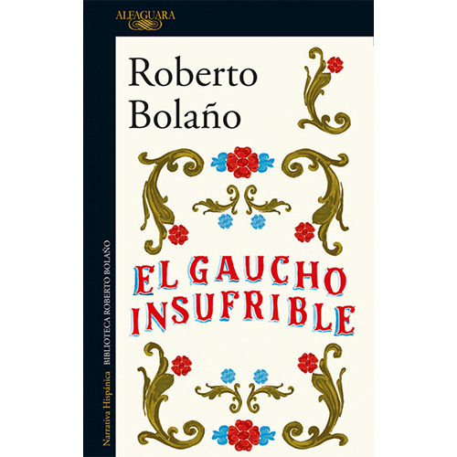 El Gaucho Insufrible