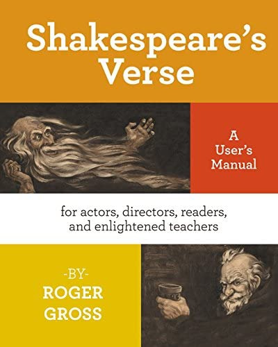 Libro: Shakespeareøs Verse: A Userøs Manual: For Actors, And