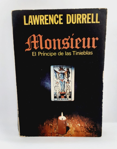 Monsieur O El Príncipe De Las Tinieblas - Lawrence Durrell