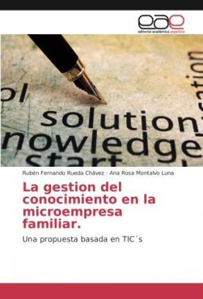 Libro La Gestion Del Conocimiento En La Microempresa Fami...