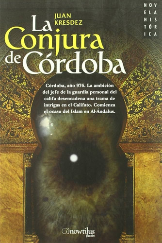 Conjura De Córdoba, La