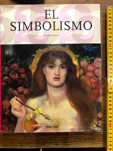 El Simbolismo - Michael Gibson - Taschen - Como Nuevo.