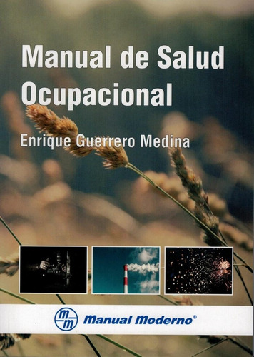 Manual De Salud Ocupacional ¡libro !