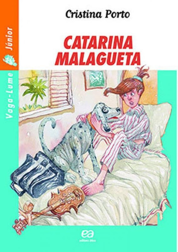 Catarina malagueta, de Porto, Cristina. Editora Ática, capa mole em português