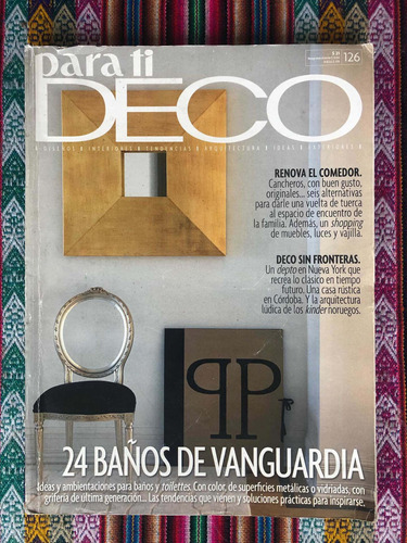 Revista Para Ti Deco | Número 126 | 24 Baños De Vanguardia