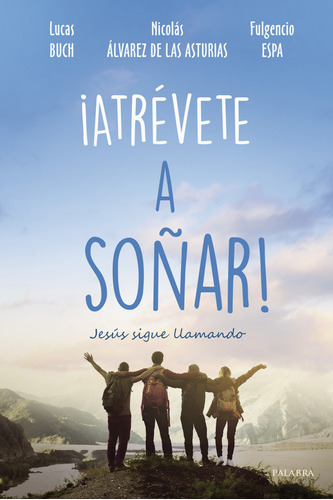 Libro ¡atrévete A Soñar! - Buch, Lucas/alvarez, Nicolas