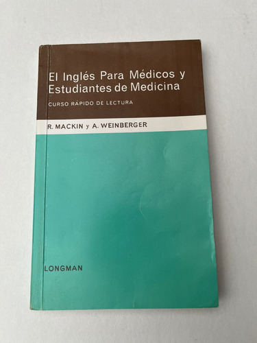 El Inglés Para Médicos Y Estudiantes De Medicina R. Mackin (Usado)