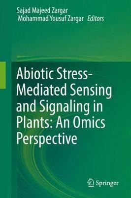 Libro Abiotic Stress-mediated Sensing And Signaling In Pl...
