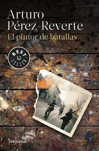 Imagen 2 de 2 de Libro El Pintor De Batallas - Perez-reverte, Arturo