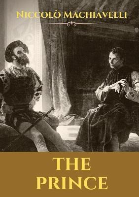 Libro The Prince : A 16th-century Political Treatise Of P...