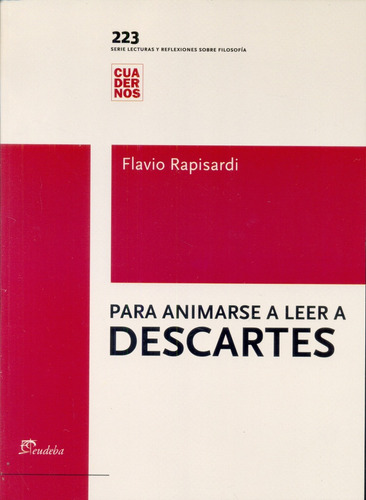 Para Animarse A Leer A Descartes - Rapisardi, Flavio