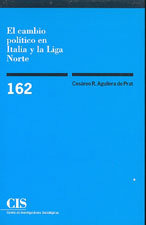 Cambio Politico En Italia Y La Liga Norte Cis-162 - Aguil...