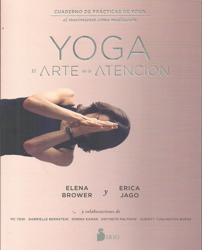 Yoga: El Arte De La Atencion - Vv.aa