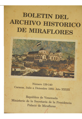 Boletín Del Archivo Histórico De Miraflores Nº 139-140 Jul-d