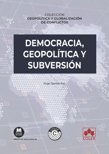 Libro: Democracia, Geopolítica Y Subversión (spanish Edition