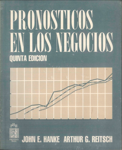 Pronostico En Los Negocios 5 Ed - Hanke