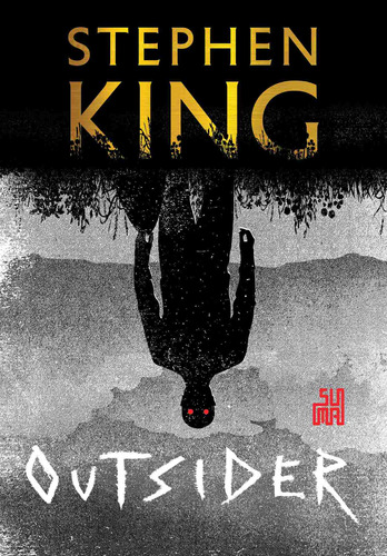 Outsider, de King, Stephen. Editora Schwarcz SA, capa mole em português, 2018