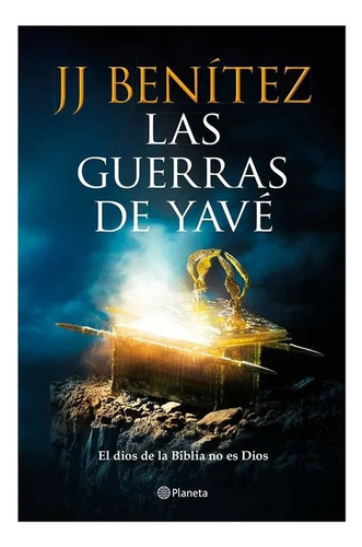 Libro Las Guerras De Yavé J.j. Benitez