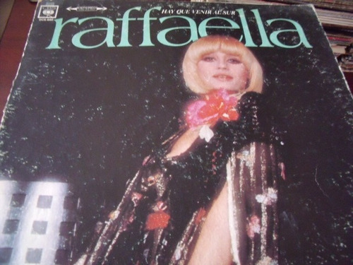 Lp Raffaella, Hay Que Venir Al Sur