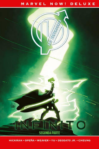 Marvel Now Deluxe Los Vengadores 4 Infinito Segunda Parte
