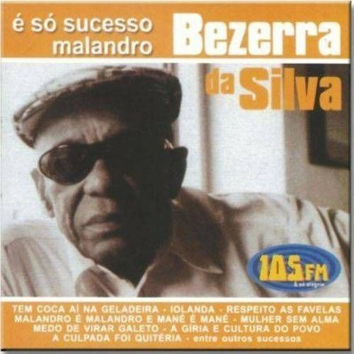 Cd Bezerra Da Silva - É Só Sucesso Malandro