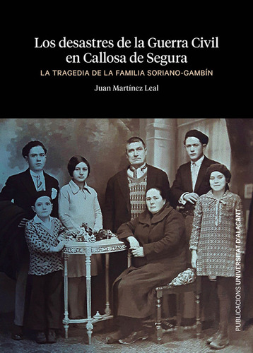 Libro Los Desastres De La Guerra Civil En Callosa De Segu...